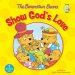 The Berenstain Bears Show God's Love