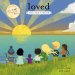 Loved: The Lord's Prayer  (Jesus Storybook Bible)