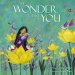 The Wonder That Is You