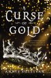 A Curse of Gold