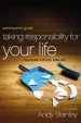 Taking Responsibility for Your Life Participant's Guide