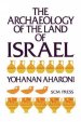 The Archaeology of the Land of Israel