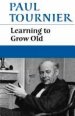 Learning to Grow Old