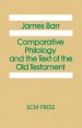 Comparative Philology and the Text of the Old Testament