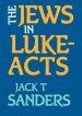 The Jews in Luke to Acts