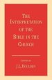 The Interpretation of the Bible in the Church