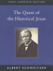 The Quest of the Historical Jesus