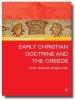 SCM Studyguide:  Early Christian Doctrine and the Creeds