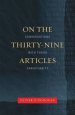 On The Thirty-Nine Articles