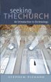 Seeking the Church