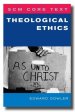 SCM Core Text: Theological Ethics