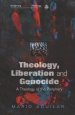 Theology, Liberation and Genocide