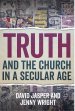 Truth and the Church in a Secular Age