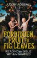 Forbidden Fruit and Fig Leaves