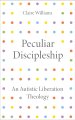 Peculiar Discipleship