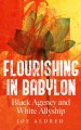 Flourishing in Babylon