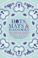 Hats, Mats and Hassocks