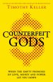 Counterfeit Gods