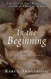 In the Beginning: A New Interpretation of Genesis