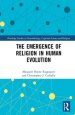 The Emergence of Religion in Human Evolution