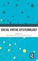 Social Virtue Epistemology