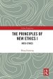 The Principles of New Ethics I: Meta-Ethics