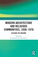 Modern Architecture and Religious Communities, 1850-1970: Building the Kingdom