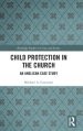 Child Protection in the Church: An Anglican Case Study