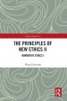 The Principles of New Ethics II: Normative Ethics I