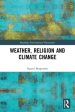 Weather, Religion and Climate Change