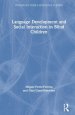 Language Development and Social Interaction in Blind Children