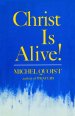 Christ Is Alive!