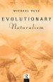 Evolutionary Naturalism : Selected Essays