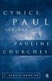 Cynics, Paul And The Pauline Churches