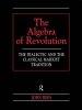 The Algebra of Revolution