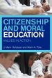 Citizenship and Moral Education: Values in Action