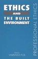 Ethics and the Built Environment