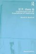 If P, Then Q: Conditionals and the Foundations of Reasoning