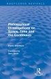 Philosophical Investigations on Time, Space and the Continuum (Routledge Revivals)