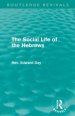 The Social Life of the Hebrews