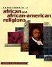 The Encyclopedia of African and African-American Religions