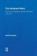 The Immanent Word : The Turn to Language in German Philosophy, 1759-1801