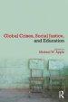 Global Crises, Social Justice, and Education