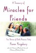 Treasury Of Miracles For Friends