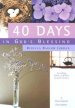 40 Days in God's Blessing