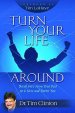 Turn Your Life Around