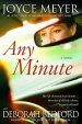 Any Minute : A Novel