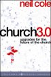 Church 3.0 – Upgrades for the Future of the Church