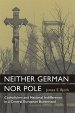 Neither German Nor Pole