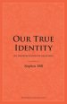 Our True Identity: An Interpretation Of Galatians